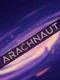 Arachnaut