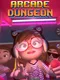 Arcade Dungeon