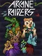 Arcane Raiders