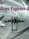 Ares Fighter 3