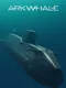 Arkwhale