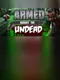 Armed Against the Undead