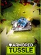 Armored Tussle