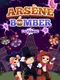 Arsene Bomber: Cosmic