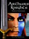 Arthur's Knights: Tales of Chivalry