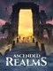 Ascended Realms