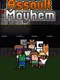 Assault Mayhem
