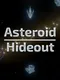 Asteroid Hideout