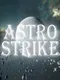 Astrostrike