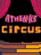 Athena's Circus