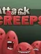 Attack of the Creeps
