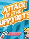 Attack Of The Puppybots