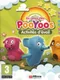 Au Pays des PooYoos: Activités d'Éveil