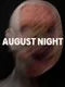 August Night