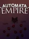 Automata Empire