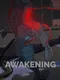 Awakening