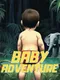 Baby Adventure