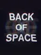 Back of Space