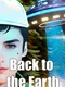 Back to the Earth