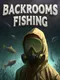 Backrooms Fishing