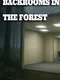 Backrooms in the Forest