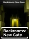 Backrooms: New Gate