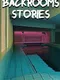 Backrooms Stories