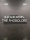 Backrooms: The Phobolore