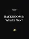 Backrooms: What's Next