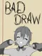 Bad-Draw