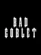 Bad Gobelet