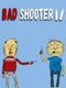 Bad Shooter 2