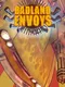 Badland Envoys