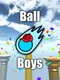 Ball Boys