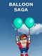 Balloon Saga