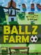 Ballz: Farm