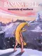 Banana Hell: Mountain of Madness