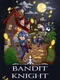 Bandit Knight