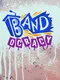 Bandocracy