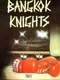 Bangkok Knights