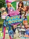 Barbie and Her Sisters: Puppy Rescue