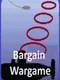 Bargain Wargame