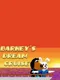 Barney's Dream Cruise