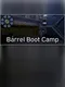 Barrel Boot Camp