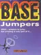 Base Jumpers