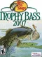 Bass Pro Shops: Trophy Bass 2007