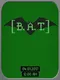 B.A.T.