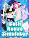 Bath House Simulator