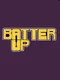 Batter Up!