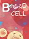 Battlefield Cell
